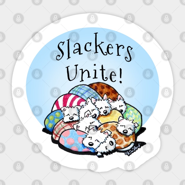 Slackers Unite! Sticker by KiniArt